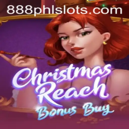 Discover the Thrills of ChristmasReachBonusBuy with 888phl